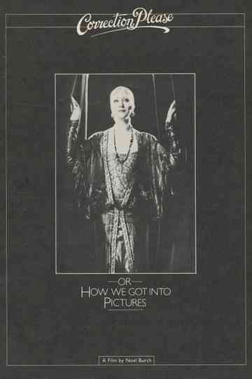 Correction Please or How We Got into the Pictures Poster