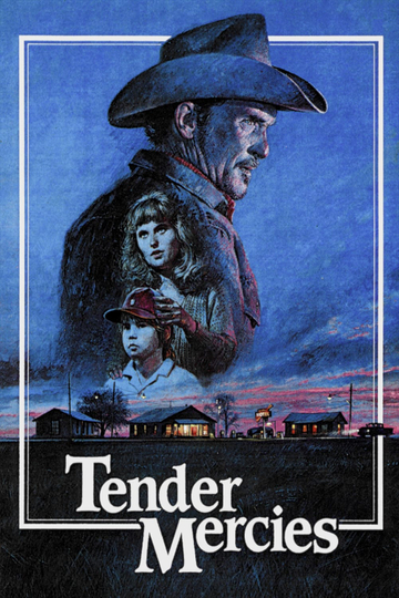 Tender Mercies Poster