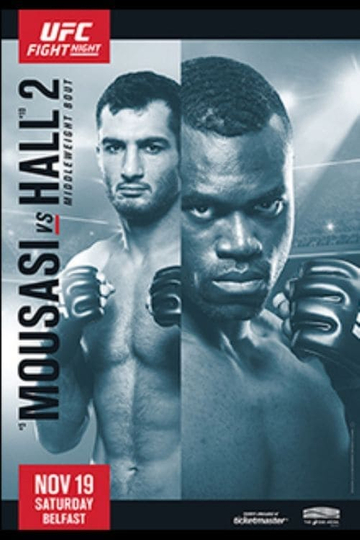 UFC Fight Night 99 Mousasi vs Hall 2 Poster