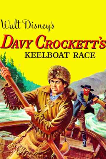 Davy Crockett's Keelboat Race poster