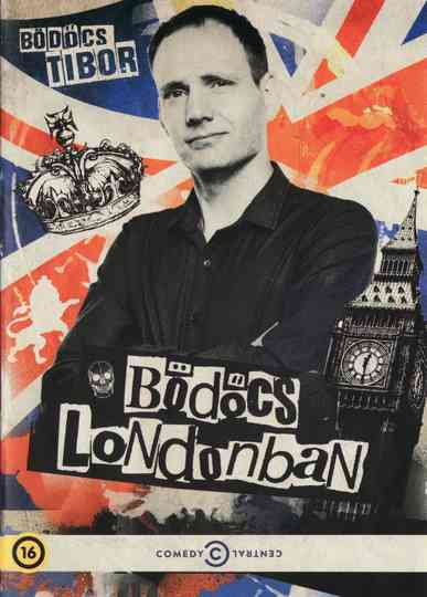 Bödőcs Londonban 2 rész Poster