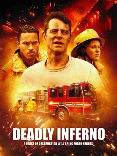 Deadly Inferno - Tödliches Inferno Poster