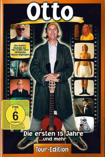 Otto - Die ersten 15 Jahre und mehr! (Goldedition) Poster