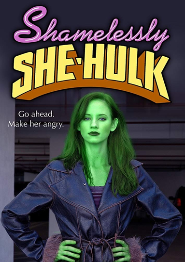 Shamelessly She-Hulk Poster