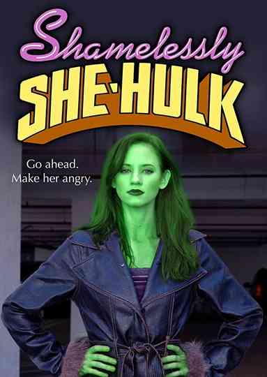 Shamelessly She-Hulk poster