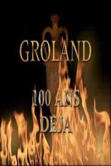 Groland  100 ans déjà Poster