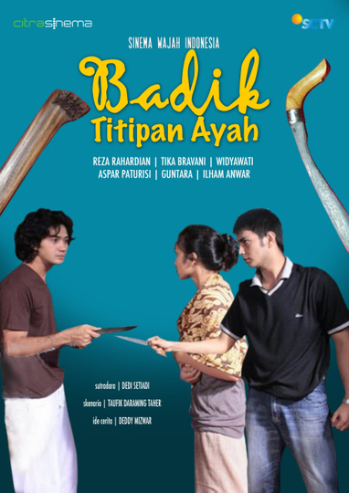 Badik Titipan Ayah Poster