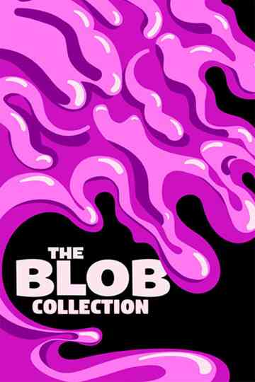 The Blob Collection Poster