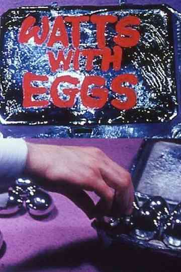 Watts with Eggs Poster