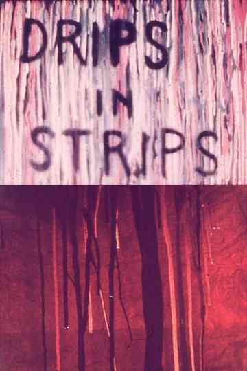 Drips in Strips Poster