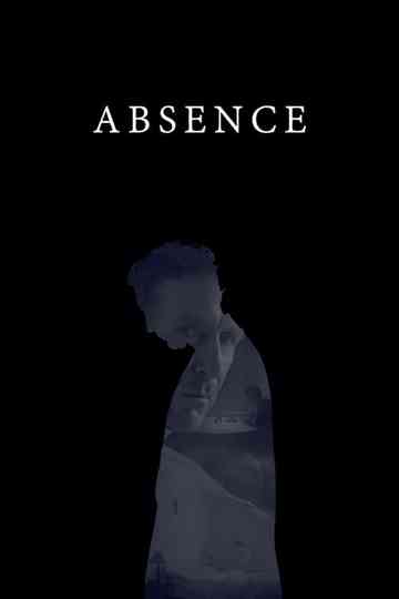 Absence Poster