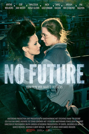 No Future Poster