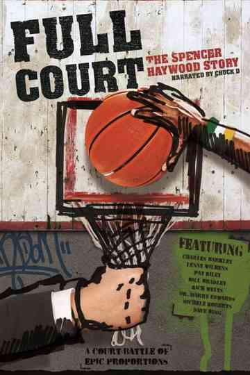 Full Court The Spencer Haywood Story Poster