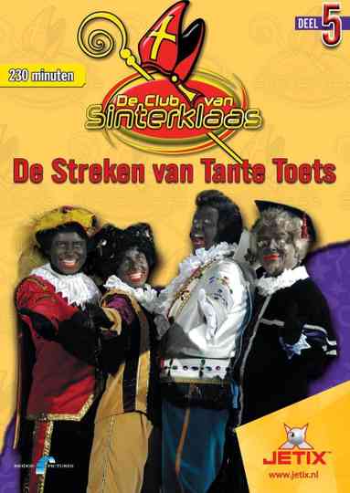 De Club Van Sinterklaas 5 De Streken Van Tante Toets Poster