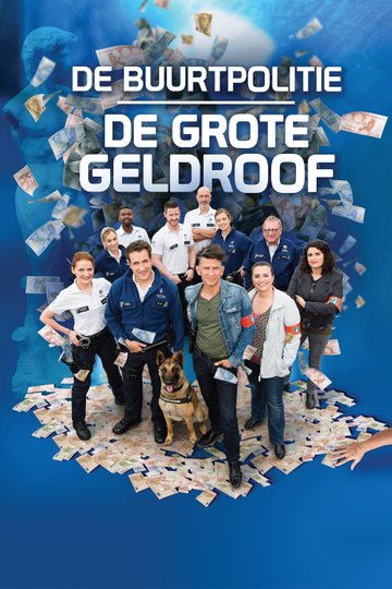 De Buurtpolitie De Grote Geldroof Poster