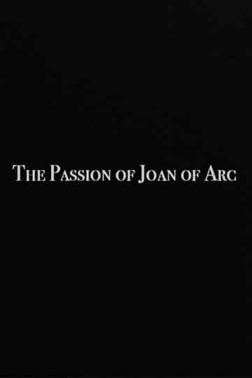 The Passion of Joan of Arc Poster