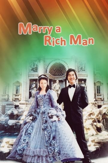Marry a Rich Man