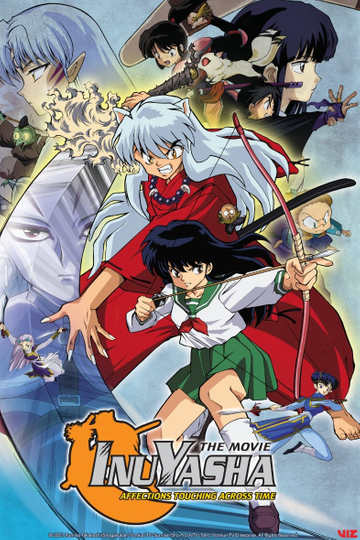 Inuyasha the Movie: Affections Touching Across Time Poster