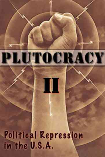 Plutocracy II Solidarity Forever poster