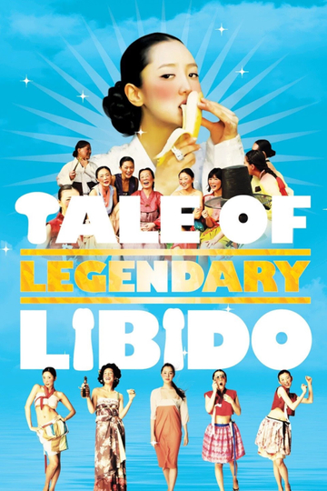 A Tale of Legendary Libido Poster