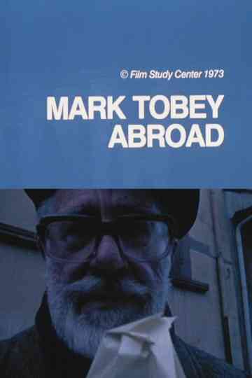 Mark Tobey Abroad Poster