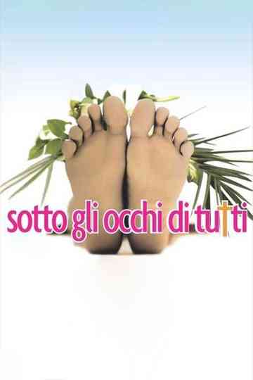 Sotto gli occhi di tutti Poster