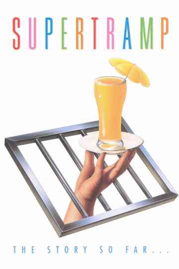 Supertramp - The Story So Far... Poster