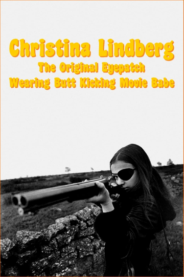 Christina Lindberg The Original Eyepatch Wearing Butt Kicking Movie Babe