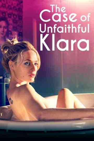 The Case of Unfaithful Klara poster