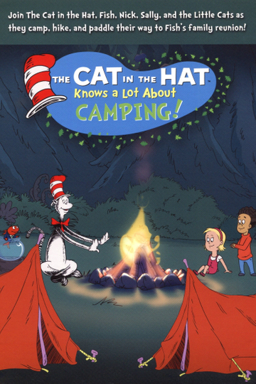 The Cat in the Hat Knows a Lot About Camping