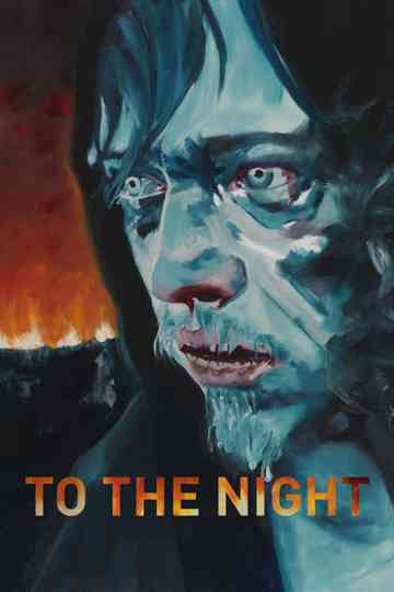 To the Night