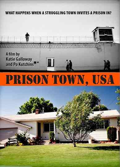 Prison Town USA Poster