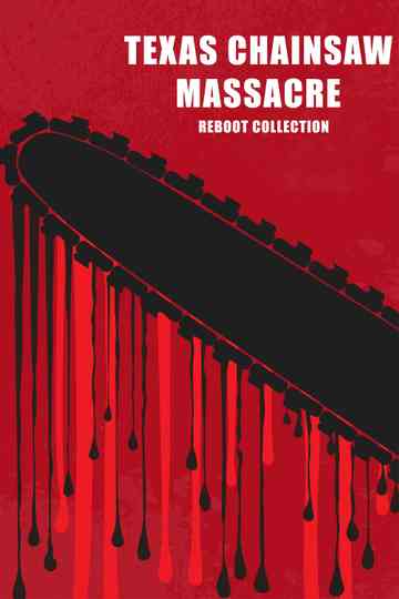 Texas Chainsaw (Reboot) Collection Poster