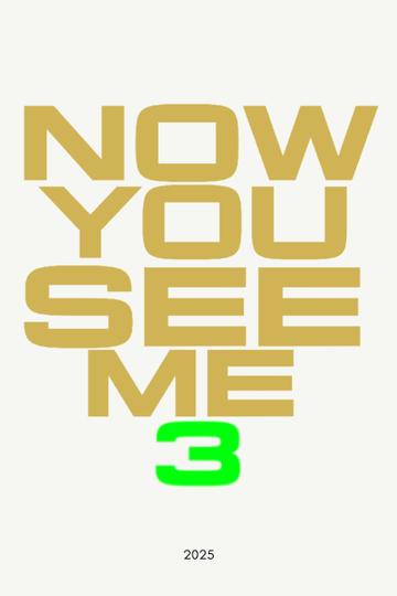 Now You See Me 3