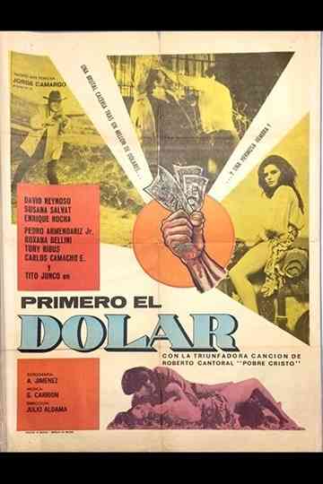 Primero el dólar