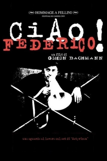 Ciao Federico Poster