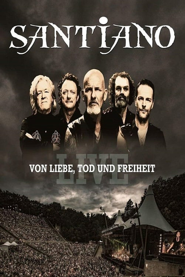 Santiano  Von Liebe Tod und Freiheit Live