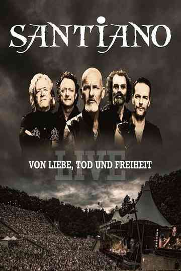 Santiano  Von Liebe Tod und Freiheit Live Poster