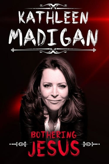 Kathleen Madigan Bothering Jesus