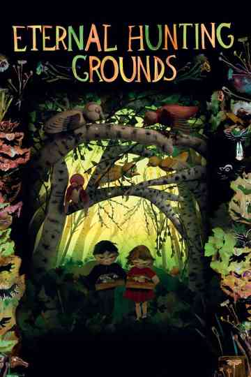 Eternal Hunting Grounds Poster