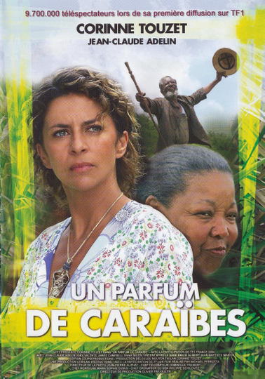 Un parfum de Caraïbes Poster