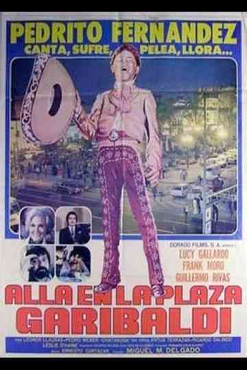 Alla en la plaza Garibaldi Poster