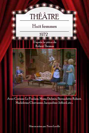 Huit femmes Poster