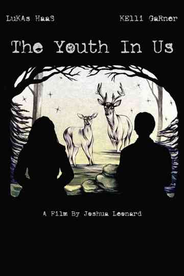 The Youth In Us Poster