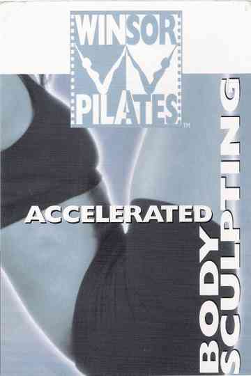Winsor Pilates: Accelerated Body Sculpting Poster