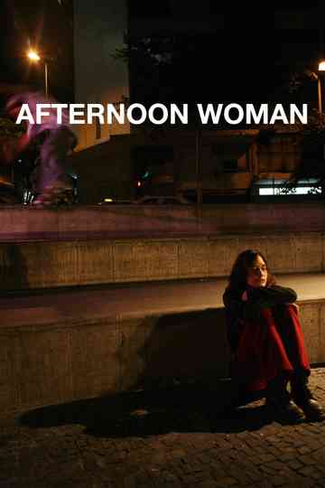 Afternoon Woman Poster