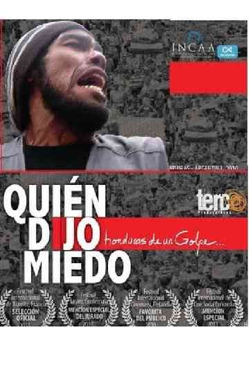 We Are Not Afraid: Inside the Coup in Honduras Poster