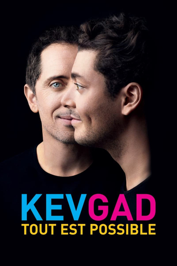 Kev Adams  Gad Elmaleh  Kev Gad Tout est possible Poster