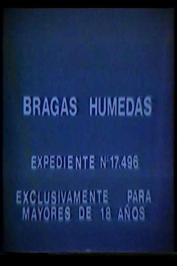 Bragas húmedas