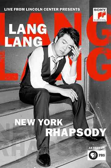 Lang Langs New York Rhapsody Poster